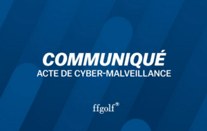 Cyber-malveillance sur le site de la FFGOLF