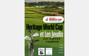HERITAGE WORLD CUP - JEUDIS DU PETIT CHÊNE